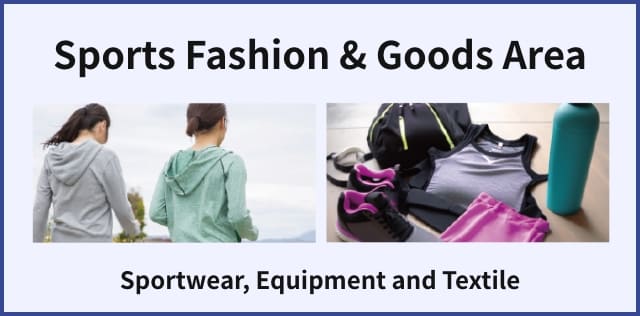 Sports Fashion & Goods Area