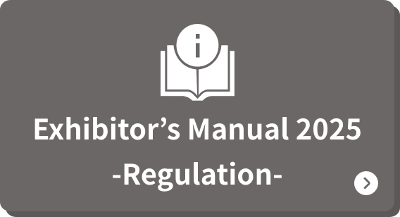 Exhibitotr’s Manual -Regulation-