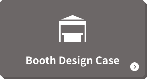 Booth Design Case